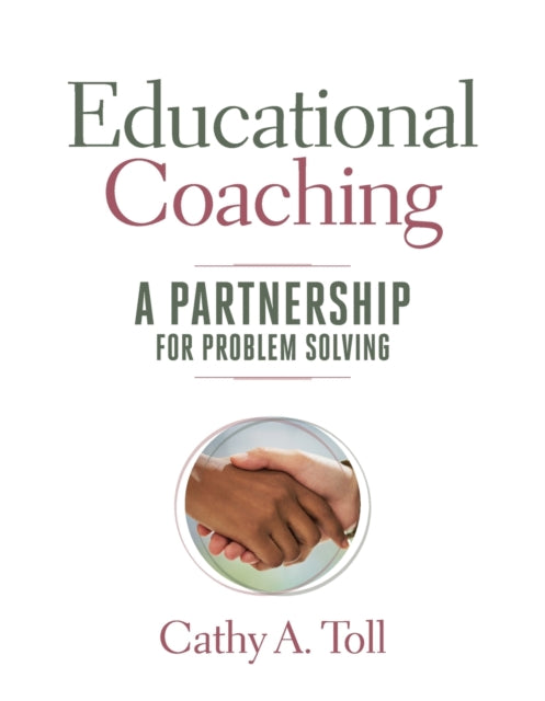 Educational Coaching: A Partnership for Problem Solving