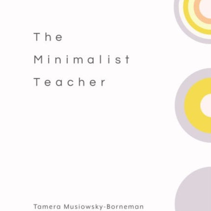 The Minimalist Teacher