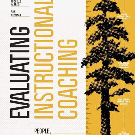 Evaluating Instructional Coaching: People, Programs, and Partnership