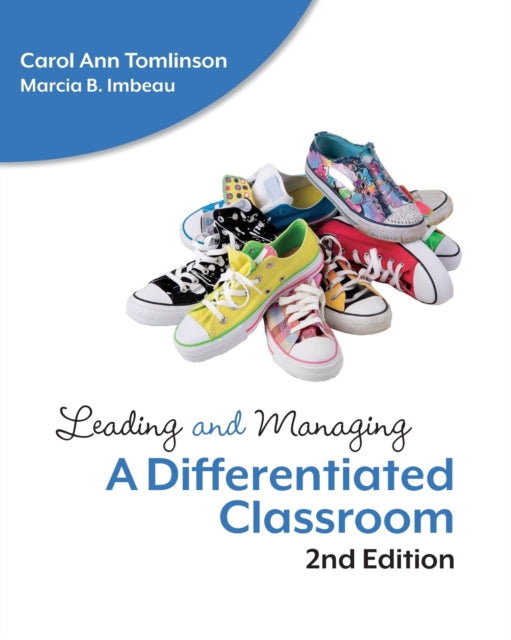 Leading and Managing a Differentiated Classroom