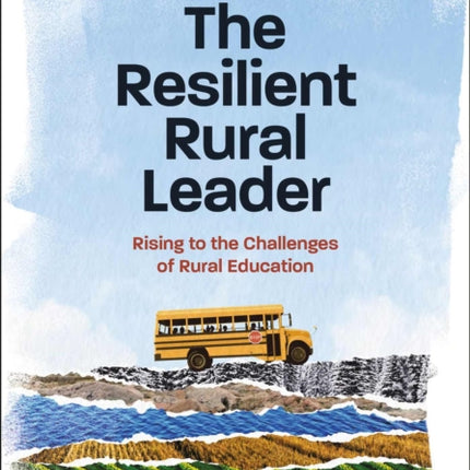 The Resilient Rural Leader