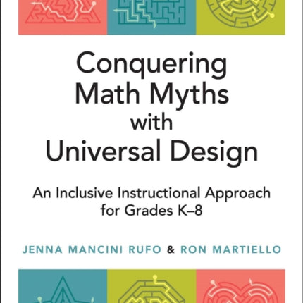 Conquering Math Myths with Universal Design