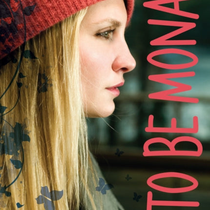To Be Mona