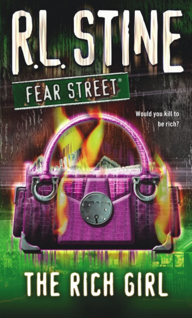 The Rich Girl Fear Street