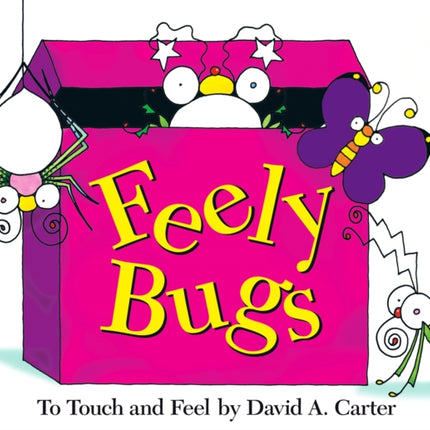 Feely Bugs (Mini Edition): To Touch and Feel