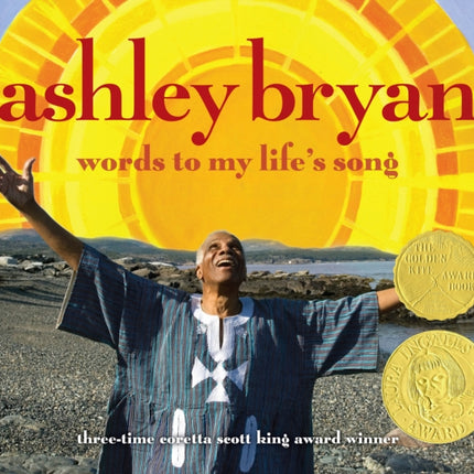 Ashley Bryan: Words to My Life's Song