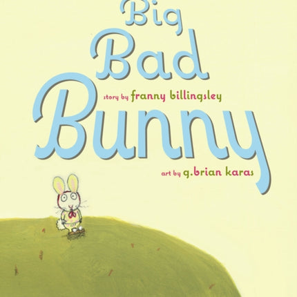 Big Bad Bunny