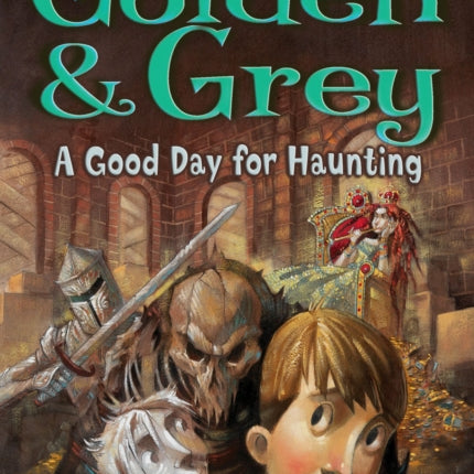 Golden & Grey: A Good Day for Haunting