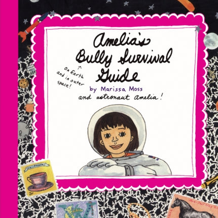 Amelia's Bully Survival Guide