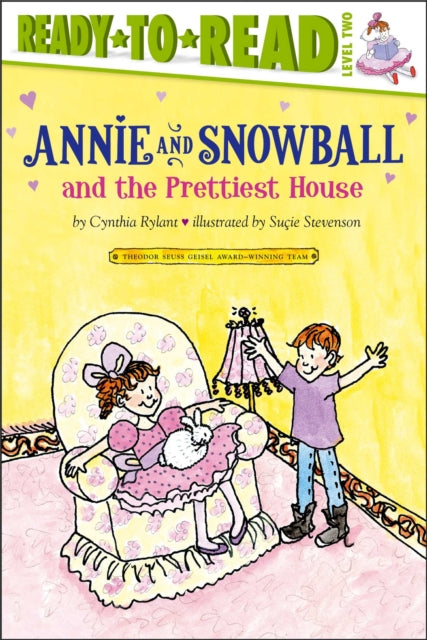 Annie and Snowball and the Prettiest House: Ready-To-Read Level 2volume 2