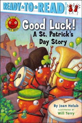 Good Luck!: A St. Patrick's Day Story (Ready-to-Read Pre-Level 1)