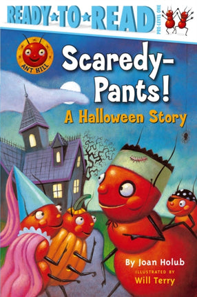 Scaredy-Pants!: A Halloween Story (Ready-to-Read Pre-Level 1)