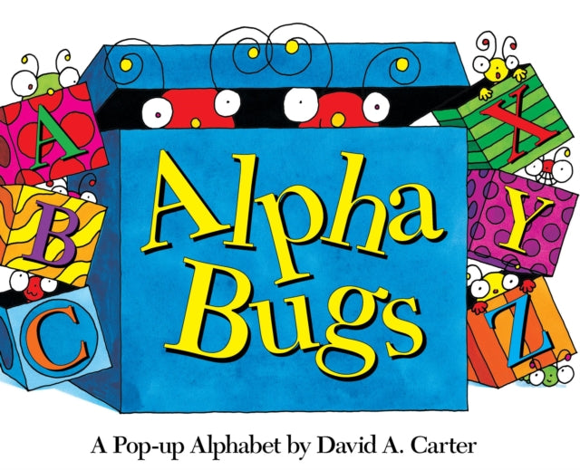 Alpha Bugs: A Pop-up Alphabet