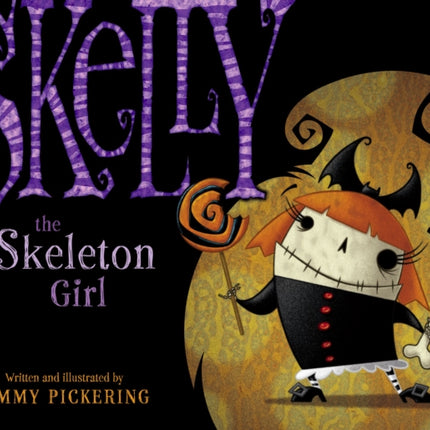 Skelly the Skeleton Girl