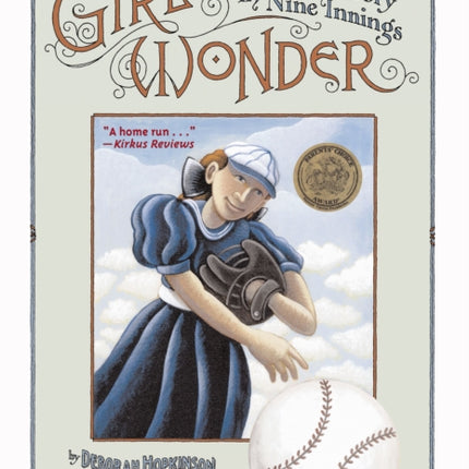 Girl Wonder A Baseball Story In Nine Innings