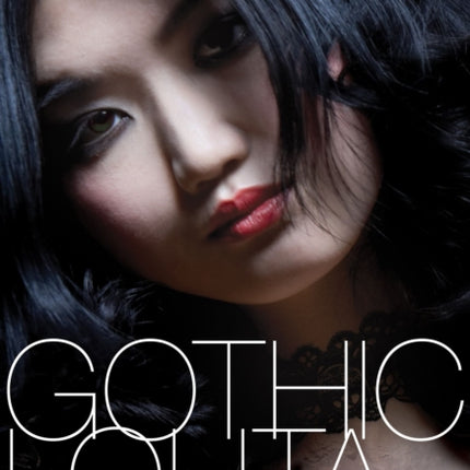 Gothic Lolita: A Mystical Thriller