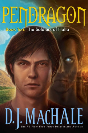 The Soldiers of Halla Pendragon Book Ten