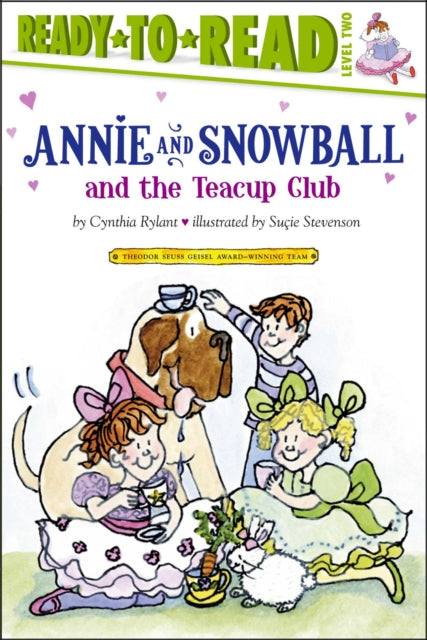 Annie and Snowball and the Teacup Club: Ready-To-Read Level 2