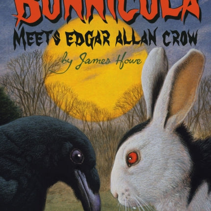 Bunnicula Meets Edgar Allan Crow