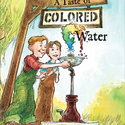 A Taste of Colored Water