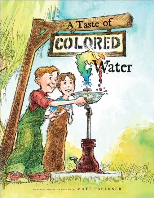 A Taste of Colored Water