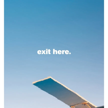 Exit Here.