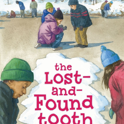 The Lost-and-Found Tooth