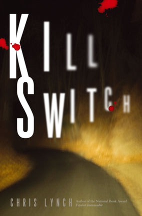 Kill Switch