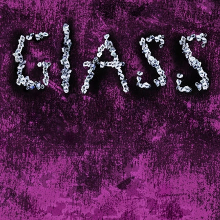 Glass