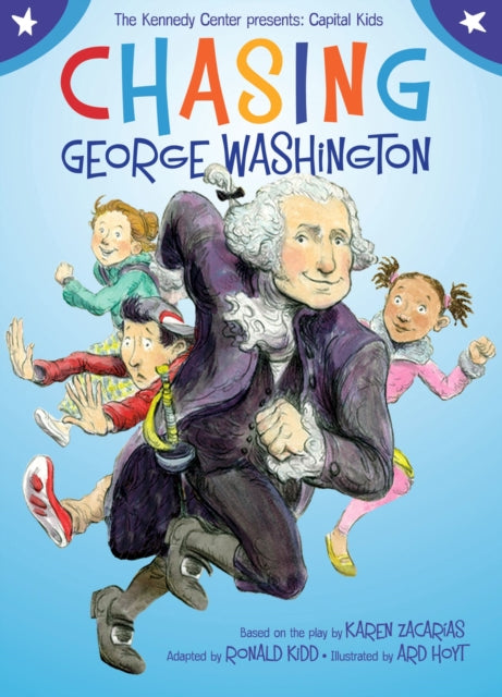 Chasing George Washington