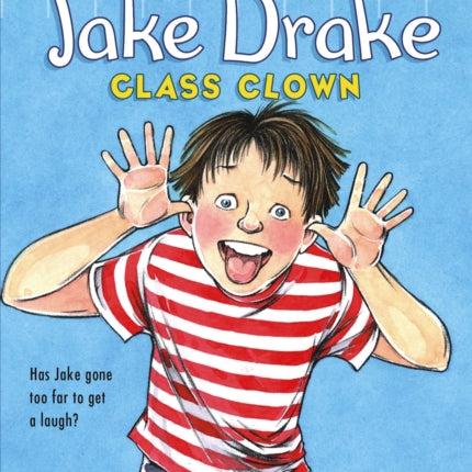 Jake Drake, Class Clown