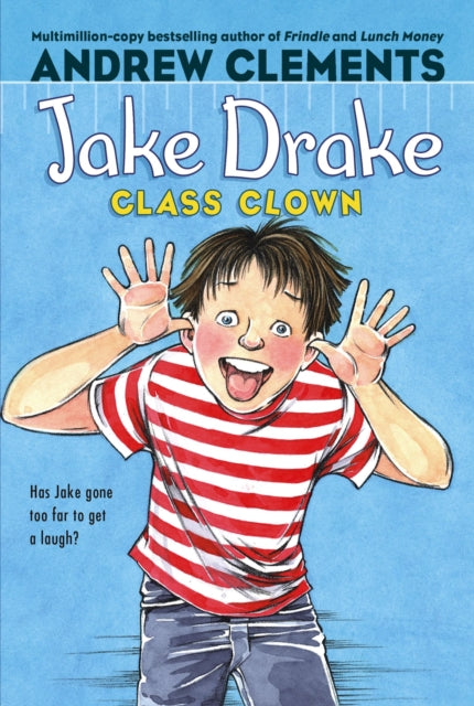 Jake Drake, Class Clown