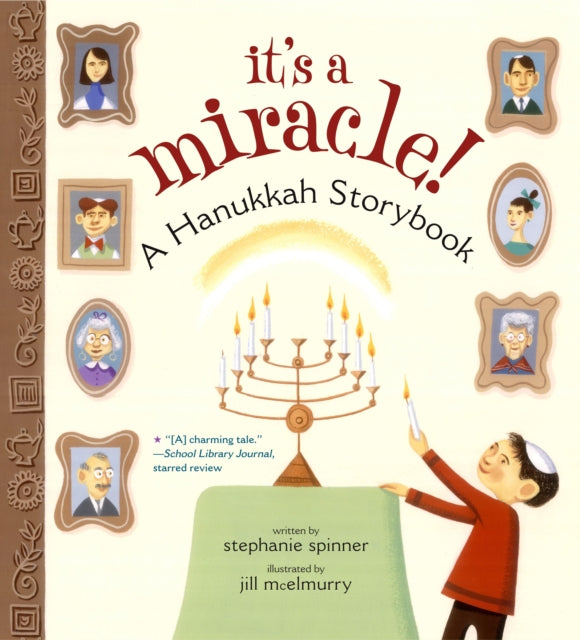 It's a Miracle: A Hanukkah Storybook