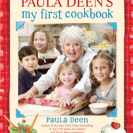 Paula Deens My First CookbookPAULA DEENS MY 1ST