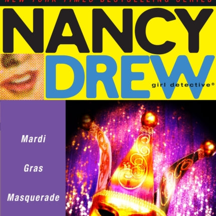 Mardi Gras Masquerade Volume 28 Nancy Drew All New Girl Detective