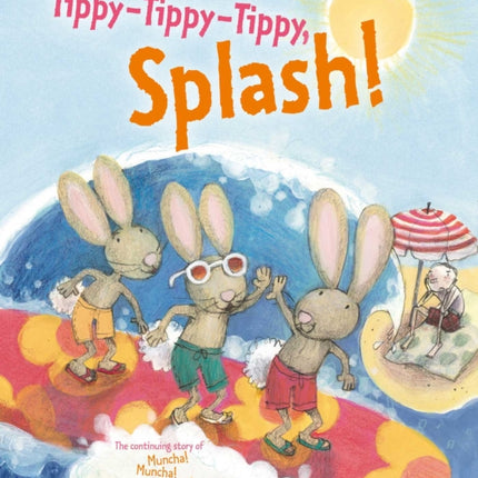 Tippy-Tippy-Tippy, Splash!