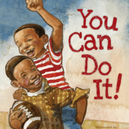 You Can Do It