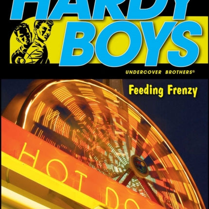 Feeding Frenzy Volume 20 Hardy Boys All New Undercover Brothers