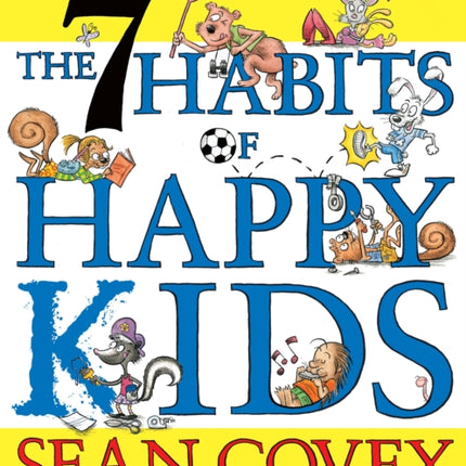 The 7 Habits of Happy Kids