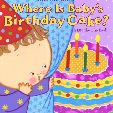 Where Is Babys Birthday Cake