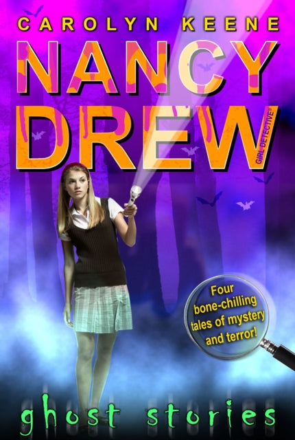 Ghost Stories Nancy Drew All New Girl Detective