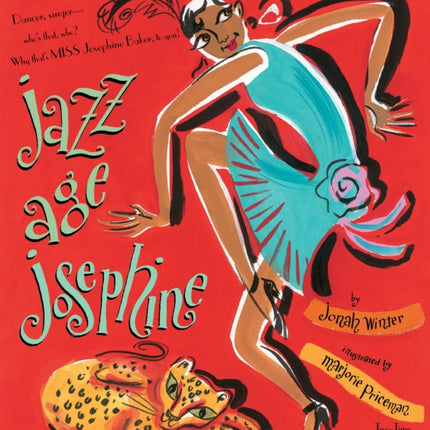 Jazz Age Josephine: Dancer, singer--who's that, who? Why, that's MISS Josephine Baker, to you!