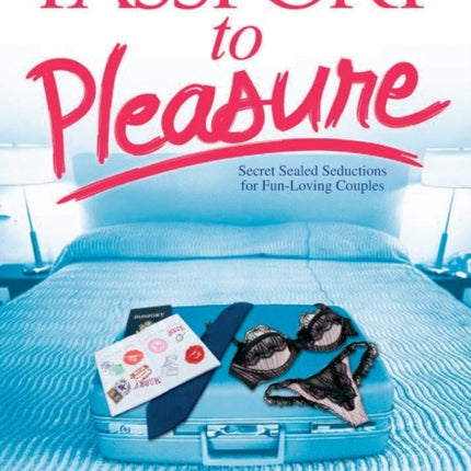 Passport to Pleasure