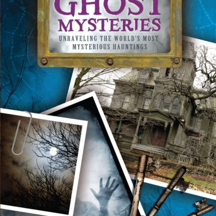 Ghost Mysteries