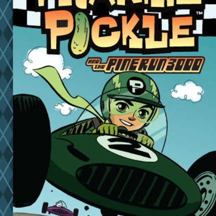 Frankie Pickle and the Pine Run 3000