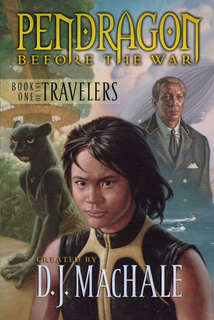 Book One of the Travelers: Pendragon: Before the War