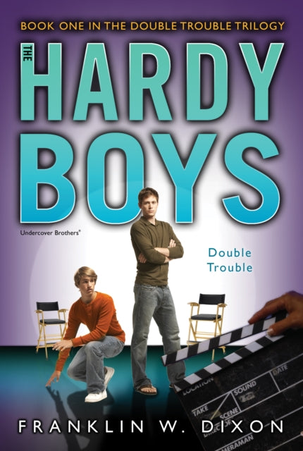 Double Trouble Book One in the Double Danger Trilogy Volume 25 Hardy Boys All New Undercover Brothers