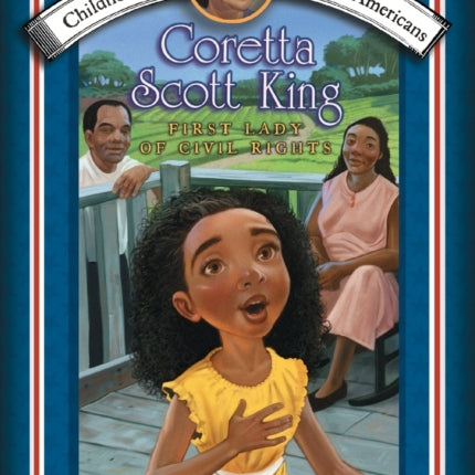 Coretta Scott King: First Lady of Civil Rights