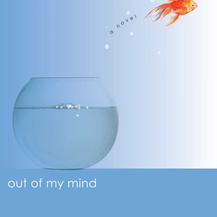 Out of My Mind