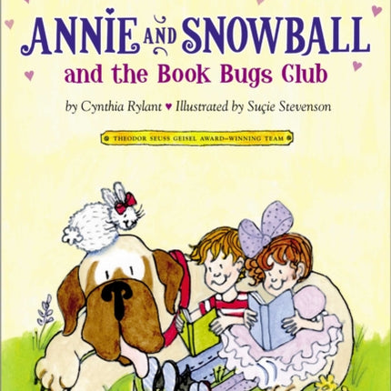 Annie and Snowball and the Book Bugs Club: Ready-To-Read Level 2volume 9